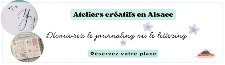 Ateliers créatifs en Alsace (Mulhouse) Journaling et lettering